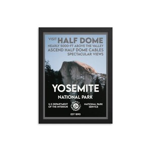 Yosemite National Park Poster - Visit Half Dome (Framed)