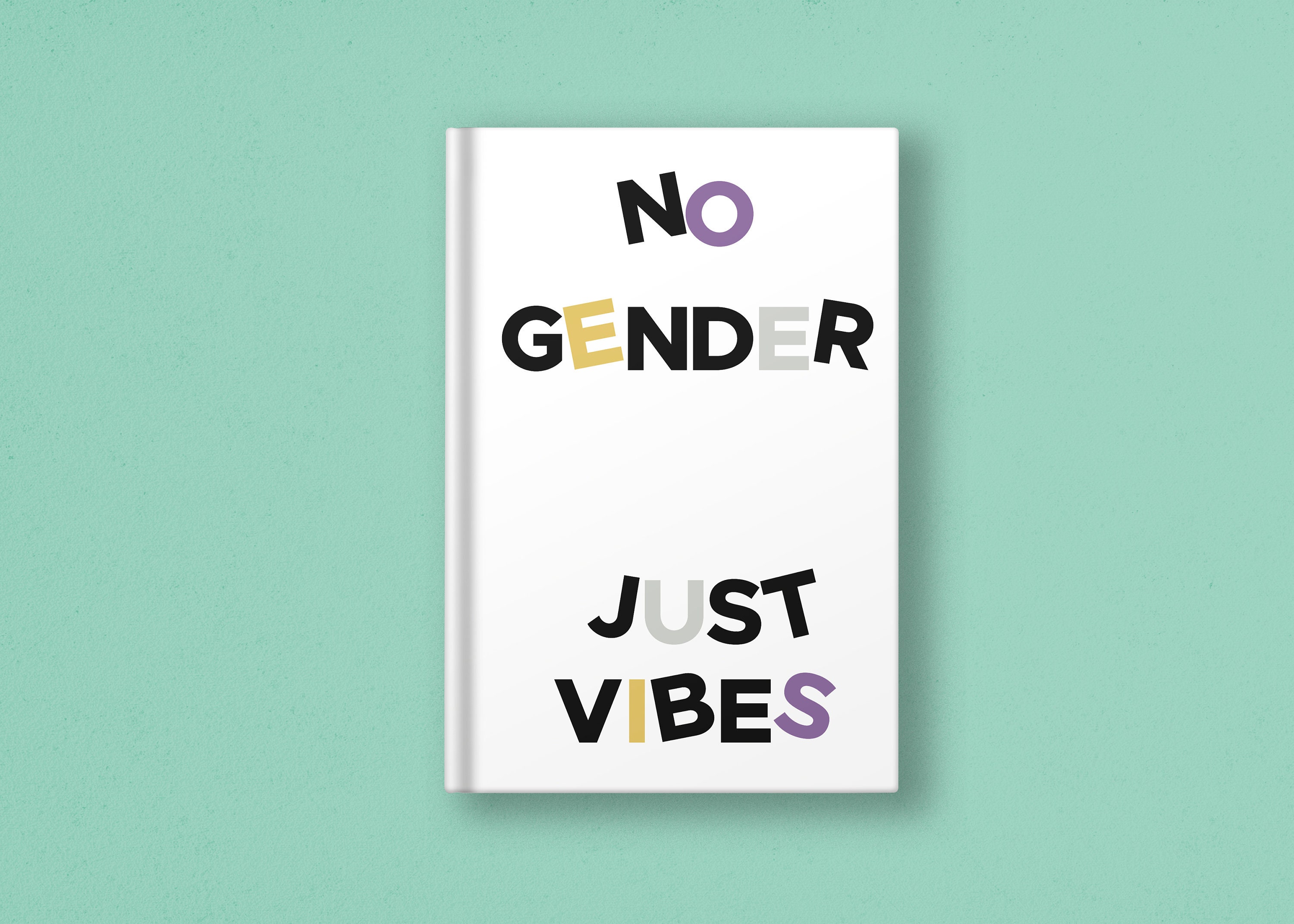No Gender Just Vibes | Non Binaire Pour Ordinateur Portable à Couverture Rigide Journal de Papeterie