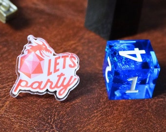 Let's Party DnD Acrylic Pin, DnD Accessories, DnD Gifts