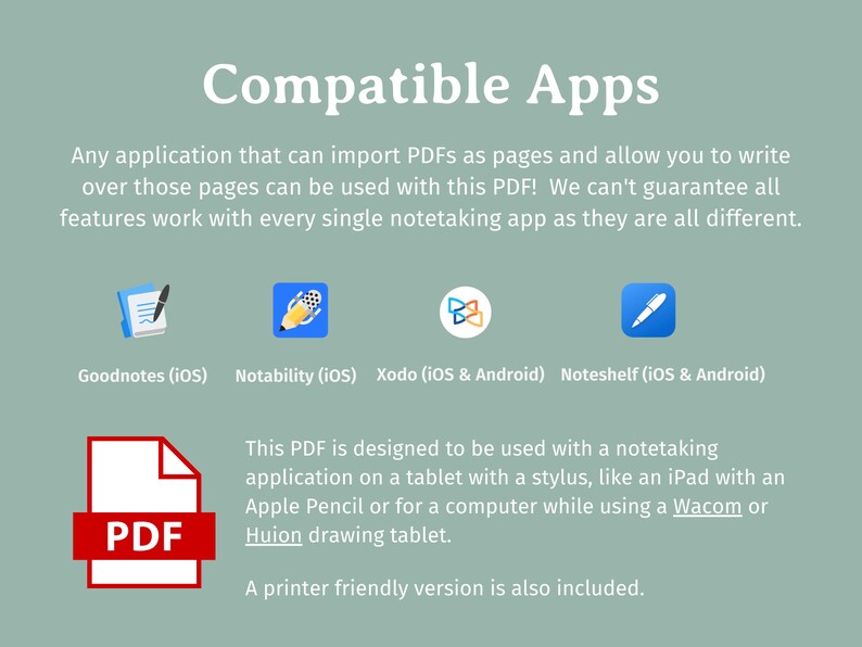 Puede incluir: Un gr&aacute;fico que muestra aplicaciones compatibles con un documento PDF. Las aplicaciones que se enumeran son Goodnotes, Notability, Xodo y Noteshelf. El gr&aacute;fico tambi&eacute;n incluye una nota que indica que el PDF est&aacute; dise&ntilde;ado para ser utilizado con una aplicaci&oacute;n de toma de notas en una tableta con un l&aacute;piz, como un iPad con un Apple Pencil o para una computadora mientras se utiliza una tableta Wacom o Huion.
