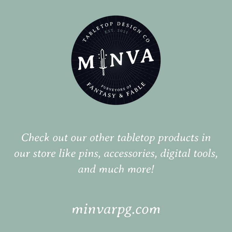 May include: Black and white logo for a tabletop game design company called "Minva, Purveyors of Fantasy & Fable". The logo features a sword and the company name in a circle.