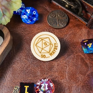 So... Maybe? DnD Wooden Pin, Dungeons and Dragons, Wood Pin, DnD Gift, Dungeon Master