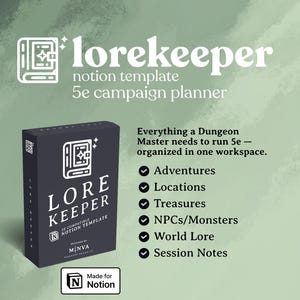 May include: A dark gray box with the text "LORE KEEPER" and "5e compatible Notion template" is displayed. The box is a campaign planner for Dungeons and Dragons 5e, designed to organize adventures, locations, treasures, NPCs, world lore, and session notes.