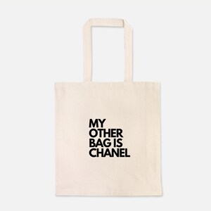 my other bag is chanel
