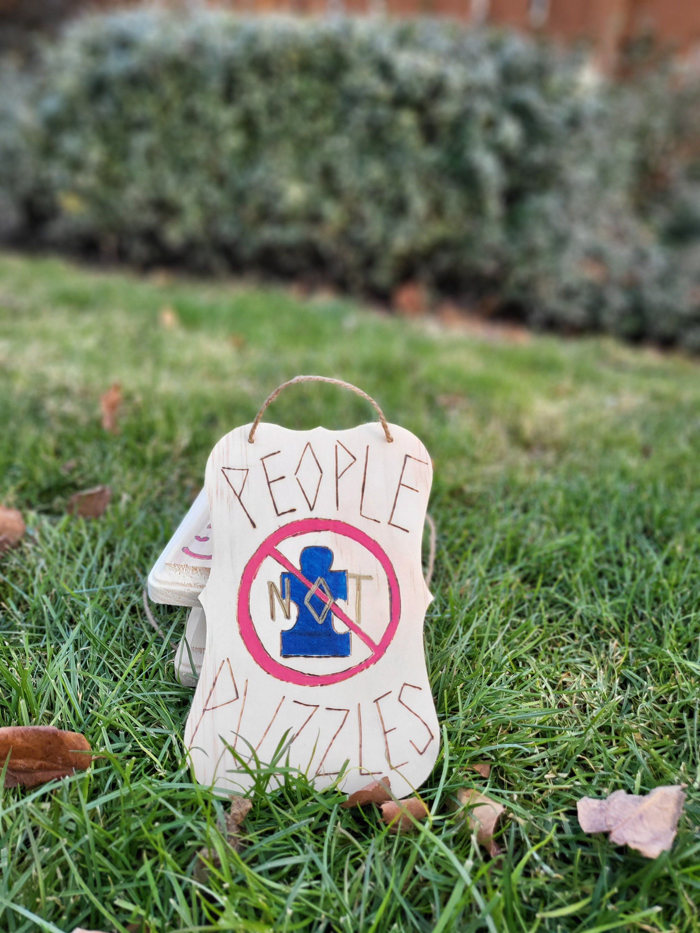 People Not Puzzles Wood Burned Sign, Autism Awareness, Actually ...