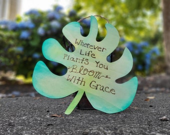 Wherever Life Plants You Bloom With Grace, Wood burning, Wood burned Sign, Pyropgraphy, christmas gift, Plant Parent gift, plant lover