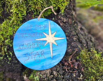 Oh my drunken southern star wood burned sign, pyrography, lyric art, music art, blue decor, star decor, space decor, indie, astrology