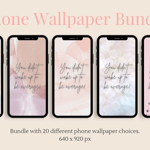 Phone Wallpaper Bundle | Digital Download | iPhone Background | Android Wallpaper | Inspirational Phone Wallpaper