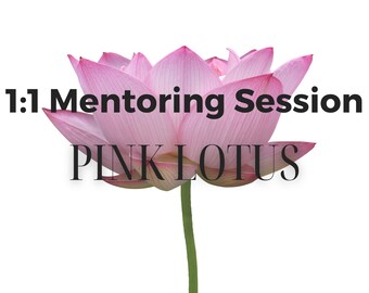 Pink Lotus Mentoring Session Package | Recovering People Pleaser | Communication Skills | Self-Improvement | Coaching Lesson for Women