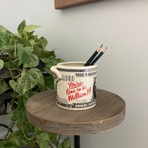 You&#39;re One in A Million Planter - Million Dollar Bill Ceramic Dollar Pencil Holder Money Desk Decor Indoor Planter