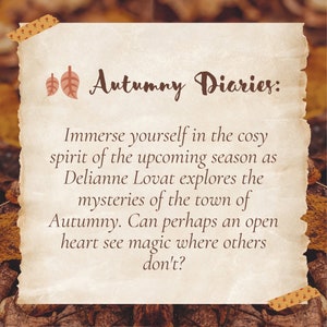 Puede incluir: Un papel de estilo vintage con el texto "Autumny Diaries:" y una descripci&oacute;n sobre un libro que explora los misterios de un pueblo llamado Autumny.