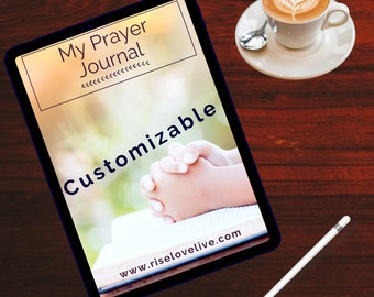 Customizable Prayer Journal | Devotional | Self-Care & Self-Love Journal | Reflection