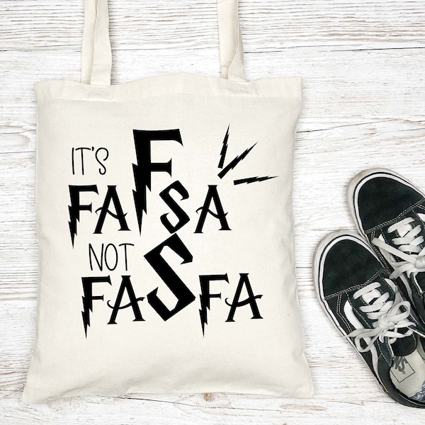 It's faFsa not fasFa - Financial Aid Humor SVG Cut File Transparent PNG Inspired