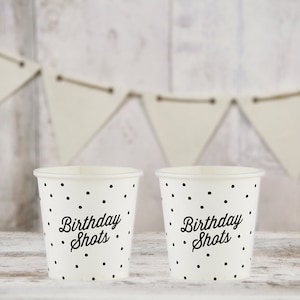 Birthday Paper Shot Cups (Set of 10) - Birthday Party Decor - Birthday Shot Cups -21st Birthday Ideas - Birthday Shots