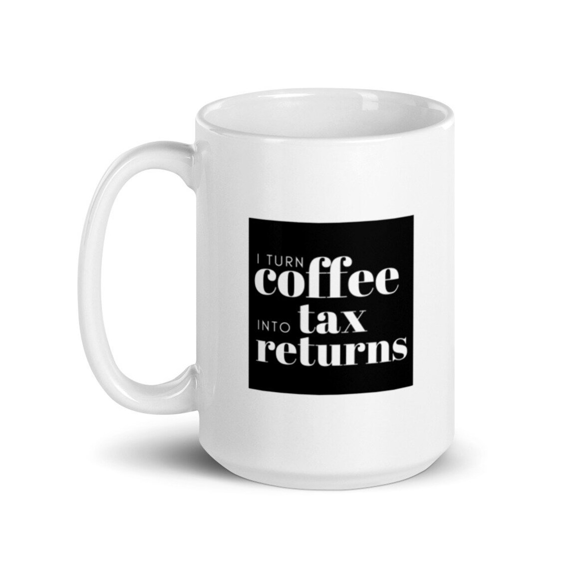 I turn coffee into tax returns Gift for Accountant Gift Etsy