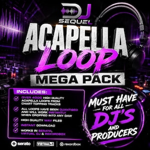 Pode incluir: Um gráfico promocional digital para um DJ Sequel Acapella Loop Mega Pack. O design apresenta texto em negrito branco e roxo, auscultadores pretos e uma lista de funcionalidades, incluindo mais de 4000 ficheiros WAV de alta qualidade, transferência instantânea e compatibilidade com Serato, Virtual DJ e Rekordbox.