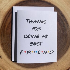 Carte d'anniversaire thème FRIENDS, Merci d'être mon meilleur ami, Merci, Cadeau d'anniversaire pour le meilleur ami, Pour petite amie, Petit ami, TV Addict