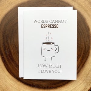 Jolie carte de café expresso pour lui, elle, carte d'anniversaire pour petit ami, petite amie, cartes de couple drôles, cadeau d'anniversaire romantique, Noël
