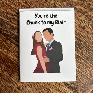 Vous êtes la star de ma Chuck Bass, Gossip Girl, carte de voeux pour une série télévisée, amateur de cinéma, pour lui ou pour elle, carte de Saint-Valentin pour petit ami, petite amie