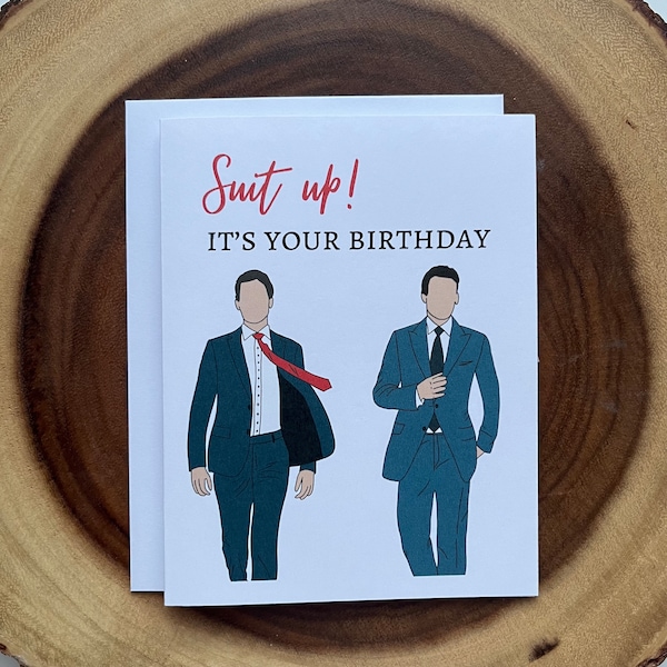 Suit up! birthday card, suits tv show, tv lover, movie addict, for him, funny bday gift idea