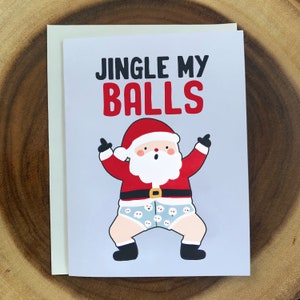 Jingle mes boules Carte de Noël drôle du Père Noël, Carte de vœux drôle de Noël, Idée cadeau hilarante, Carte de vacances pour lui, Pour elle
