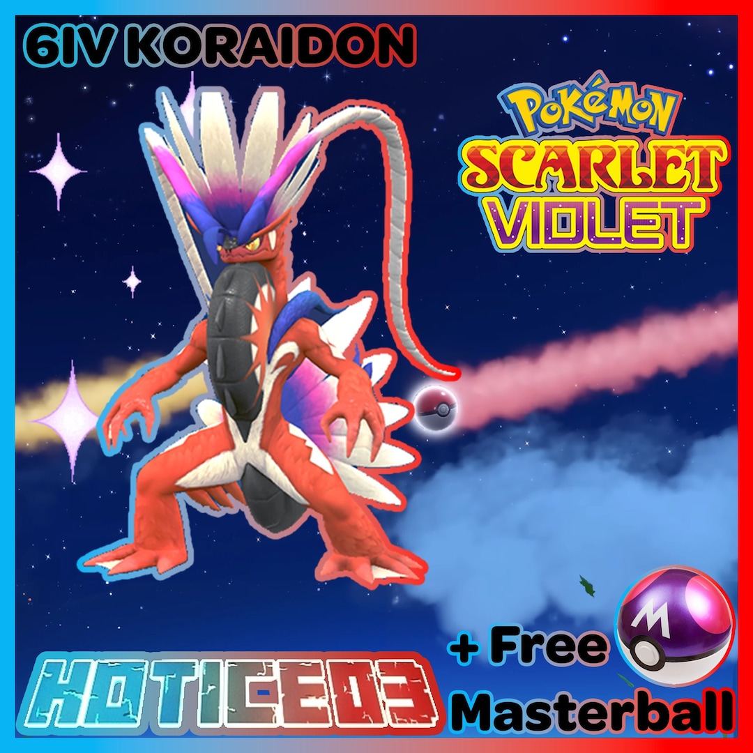 Pokemon Scarlet Violet Koraidon Max Stats 6IV Master Ball // Fast Trade