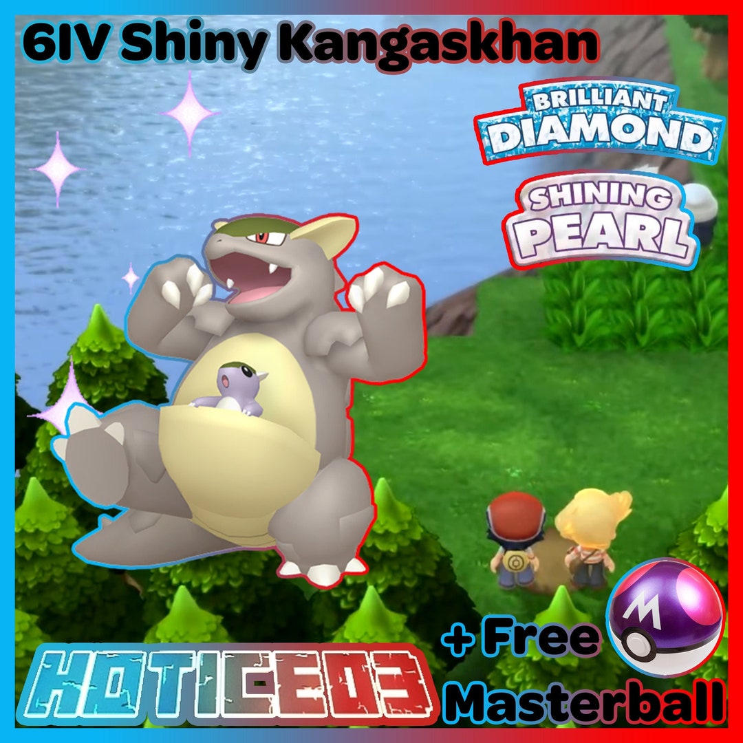 Shiny KANGASKHAN 6IV / Pokemon Brilliant Diamond and Shining 