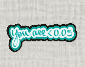 Significant sticker!
