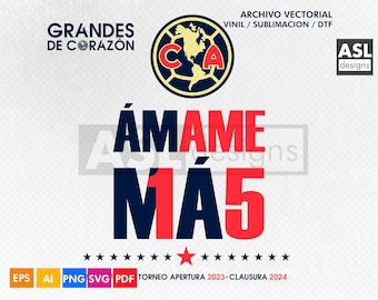 Club America Amame Mas Vector PNG Conception pour Playera Bi-Campeon 2024 La 15 Bi-Campeones Ame Grande De Corazon Aguilas Odiame Plus