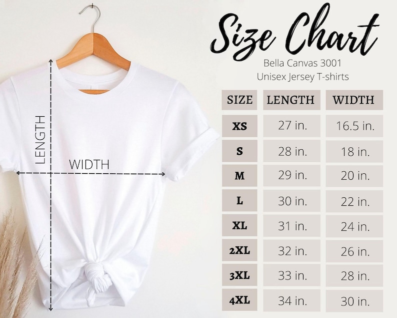 May include: Size chart for Bella Canvas 3001 unisex jersey t-shirts. The chart shows the length and width in inches for sizes XS to 4XL.