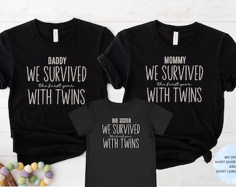 Funny Twin Mama T-Shirt: I/We Survived First Year - Matching Family Tees