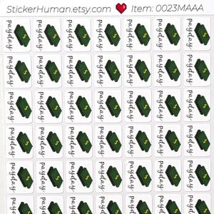 May include: Sheet of stickers featuring a repeating pattern of green money stacks and the word "payday" in a handwritten font. The stickers are on a white background, with the Etsy shop name and item number at the top.