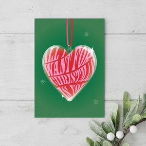 All I Want For Christmas Is You Card, Cartolina di Natale stampabile per la persona amata, Ornamento del cuore di vetro, Arte della parola di Natale, Vari colori