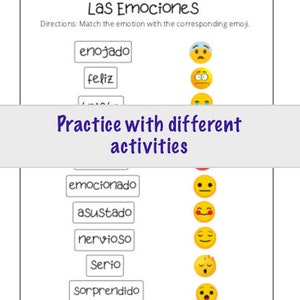 May include: A worksheet with the title "Las Emociones" in Spanish, asking students to match Spanish words for emotions with corresponding emojis. The words include "enojado" (angry), "feliz" (happy), "emocionado" (excited), "asustado" (scared), "nervioso" (nervous), "serio" (serious), and "sorprendido" (surprised).