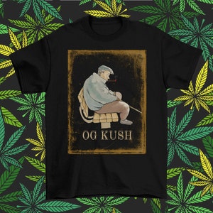 Marijuana T-Shirt - Weed Strain Shirt, Hemp Shirt, Cannabis Tee, 420 Shirt, OG Kush, CBD Tee, Stoner Gift, Smokers Gift, Ganja Shirt