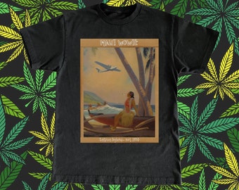 Maui Wowie Shirt - Weed Tee, Cannabis Shirt, Weed Strain Shirt, Marijuana Tee, Hemp Shirt, Hippie Tee, Boho Tee, 420 Shirt, Stoner Gift