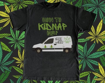 Marijuana T-Shirt - Weed Shirt, Herb Shirt, Funny Shirt, Cannabis Tee, Hippie Shirt, Ganja Shirt, 420 Shirt, Stoner Gifts, Smokers Gift