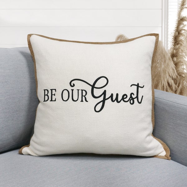 Be Our Guest Embroidery on Linen Look Pillow. Home Décor. Contemporary Pillow. Accent Pillow 20"x20" - Pillow Cover Only