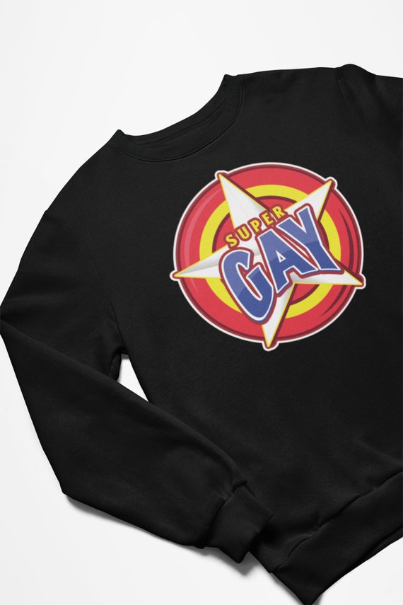 Super Gay Sweatshirt Gay Superhero 