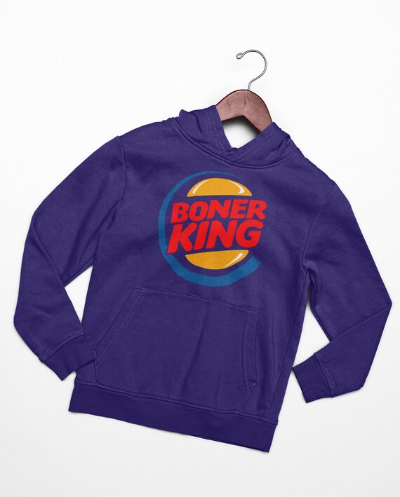 Burger King Parodie Boner King Hoodie gay sweatshirt LGBTQ
