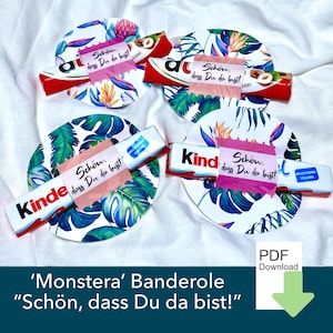 Banderole Chocolate, Duplo, Kinder Bar, Nice that you are here!, Last Minute Gift to print, Monstera Design, Download