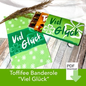2 Toffife verpakkingsbandjes, chocolade, gelukscadeau, geluksbrenger klaverblad, examencadeaus, zoon, dochter, middelbare schooldiploma, PDF