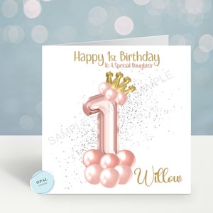 Personalised 1st Birthday card Girls Daughter Sister granddaughter for her  child's Any Name any  Relation