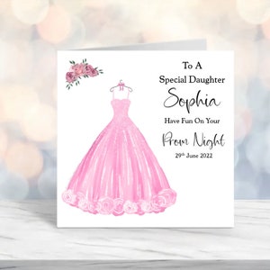 Personalised Prom card Daughter Sister Granddaughter Niece Any Name Any Relation any date