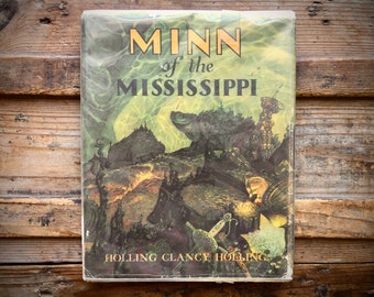 1951 Minn of the Mississippi Holling Clancey Holling, 1st Ed, HC DJ, Nature Study, Snapping Turtle, Illustrated, Vintage 1950s, Science