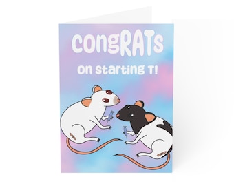 congRATs on starting T! Transgender congratulations Greetings card
