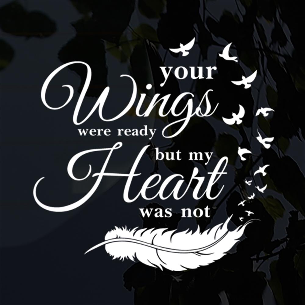Memorial Car Decal – Remembrance Sticker for Windows & Bumpers | Your Wings Were Ready But My Heart Was Not