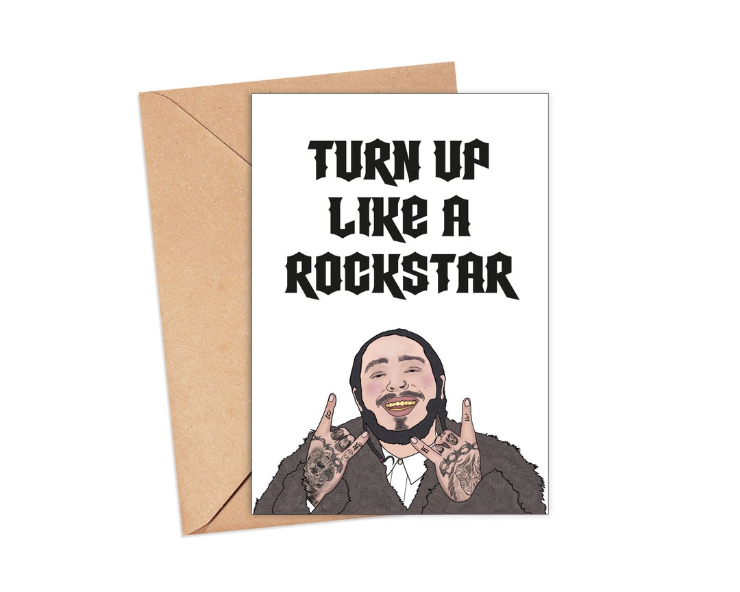 Post Malone Card Turn up Like a Rockstar Celebrity 