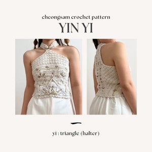 YIN YI (triangle halter cheongsam-inspired) | PDF Crochet Pattern | Expert | Made-to-Measure | Tutorials with Pictures and Videos by seratt