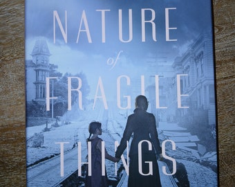 Nature of Fragile Things